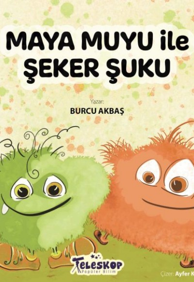 Maya Muyu İle Şeker Şuku