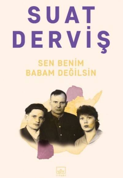 Sen Benim Babam Değilsin