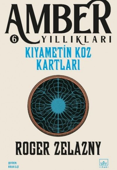 Kıyametin Koz Kartları -Amber Yıllıkları 6