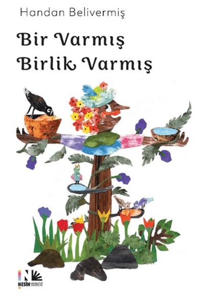 Bir Varmış Birlik Varmış