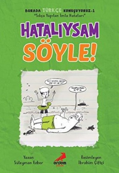 Hatalıysam Söyle! - Burada Türkçe Konuşuyoruz 1