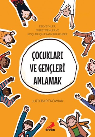 Çocukları ve Gençleri Anlamak