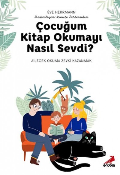 Çocuğum Kitap Okumayı Nasıl Sevdi?