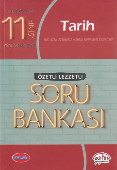 Editör 11. Sınıf Tarih Özetli Lezzetli Soru Bankası (Yeni)