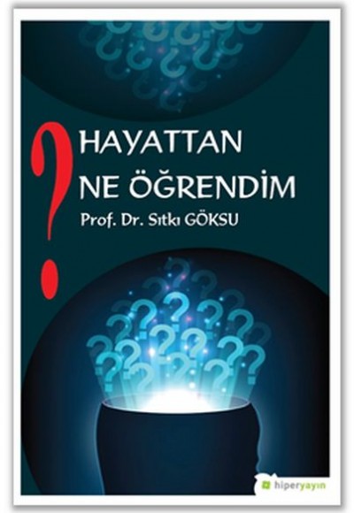 Hayattan Ne Öğrendim