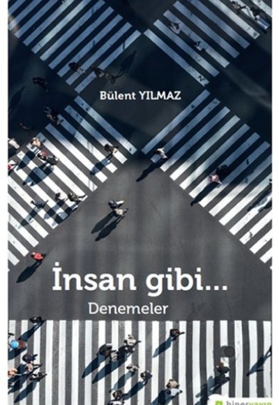 İnsan Gibi...