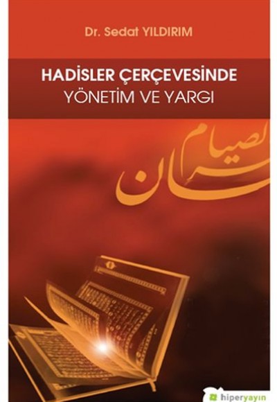 Hadisler Çerçevesinde Yönetim ve Yargı