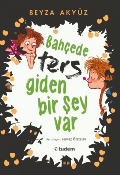 Bahçede Ters Giden Bir Şey Var