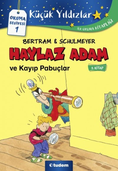 Haylaz Adam ve Kayıp Pabuçlar - 3. Kitap