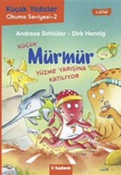 Küçük Mürmür Yüzme Yarışına Katılıyor 2. Kitap