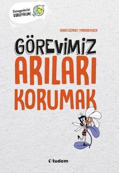 Görevimiz Arıları Korumak