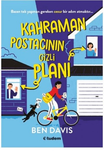 Kahraman Postacının Gizli Planı