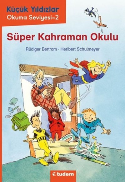 Küçük Yıldızlar: Süper Kahraman Okulu