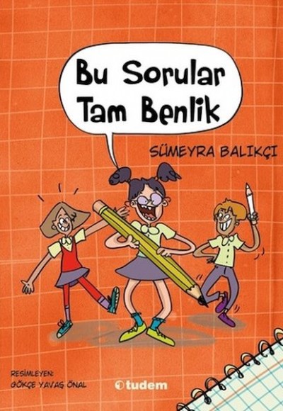 Bu Sorular Tam Benlik