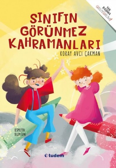 Sınıfın Görünmez Kahramanları