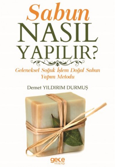 Sabun Nasıl Yapılır?