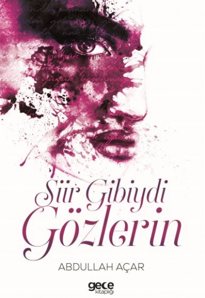 Şiir Gibiydi Gözlerin