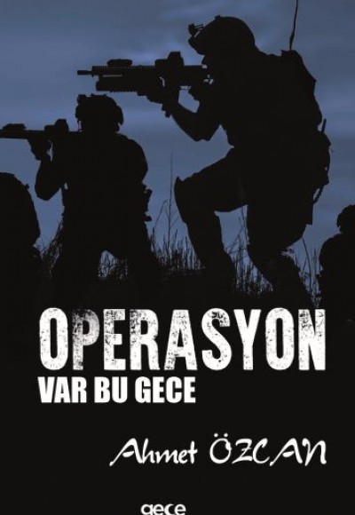 Operasyon Var Bu Gece