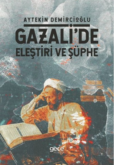 Gazali'de Eleştiri ve Şüphe