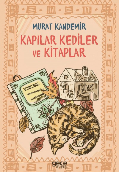 Kapılar Kediler ve Kitaplar