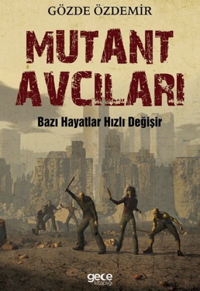 Mutant Avcıları