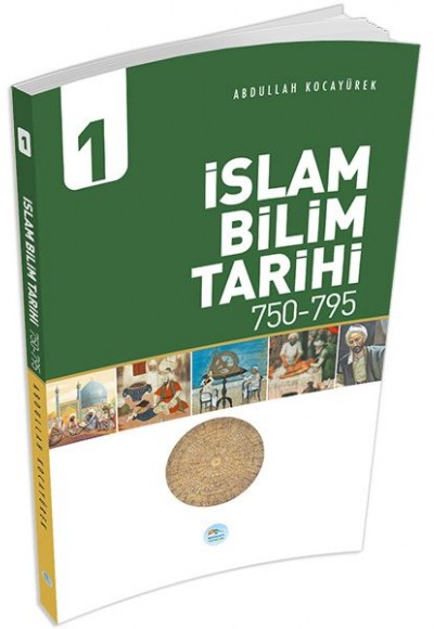 İslam Bilim Tarihi 1 (750-795)