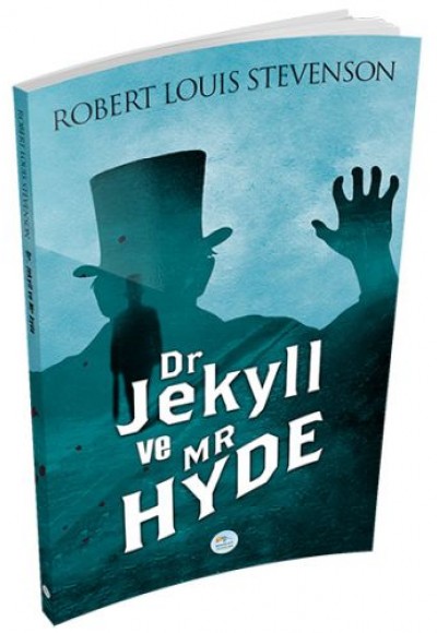 Dr. Jekyll ve Mr. Hyde’ın Tuhaf Hikayesi