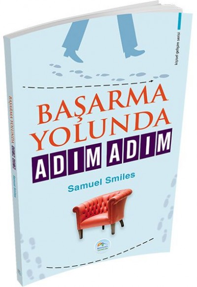 Kişisel Gelişim Serisi - Başarma Yolunda Adım Adım