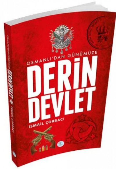 Osmanlıdan Günümüze Derin Devlet