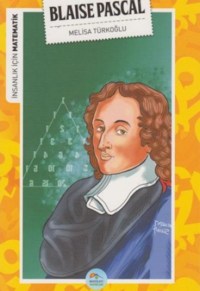 İnsanlık İçin Matematik Blaise Pascal