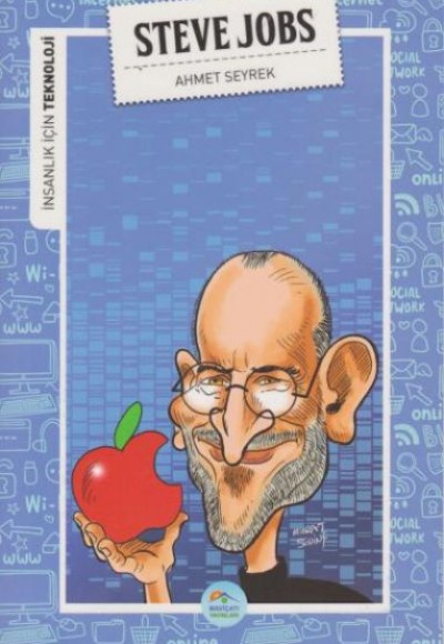 İnsanlık İçin Teknoloji Steve Jobs