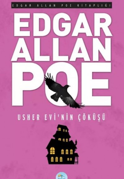 Usher Evinin Çöküşü - Edgar Allan Poe