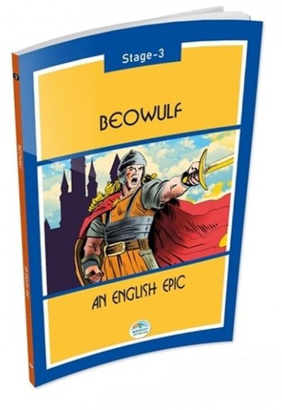 Beowulf An English Epic Stage 3