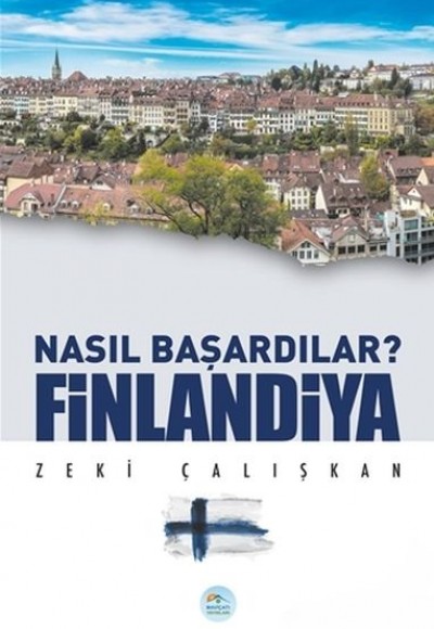 Finlandiya - Nasıl Başardılar?