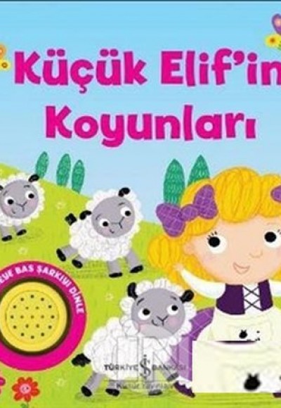 Küçük Elif’in Koyunları (Ciltli)