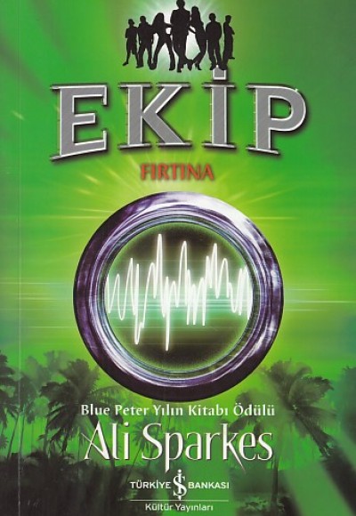 Ekip - Fırtına