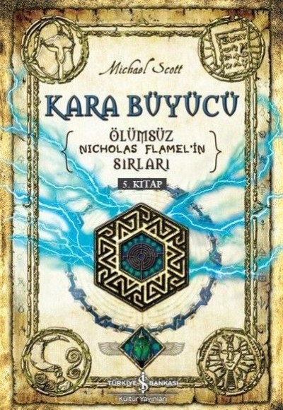 Kara Büyücü - Ölümsüz Nicholas Flamel'in Sırları 5 .Kitap