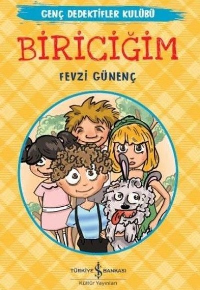 Genç Dedektifler Kulübü - Biriciğim