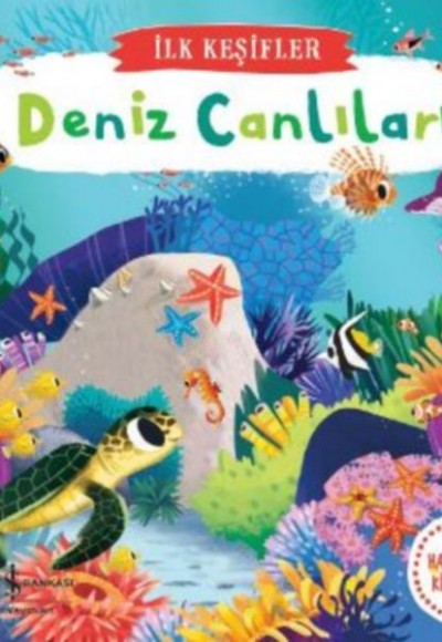 İlk Keşifler - Deniz Canlıları (Ciltli)