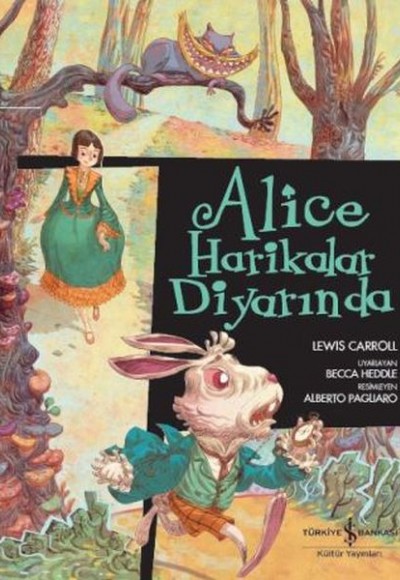 Çizgilerle Klasikler Dizisi - Alice Harikalar Diyarında