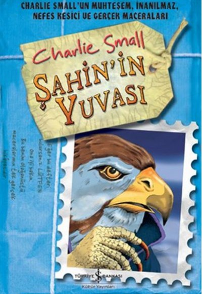 Charlie Small 11. Defter - Şahin’in Yuvası