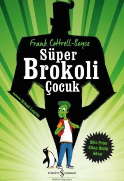 Süper Brokoli Çocuk