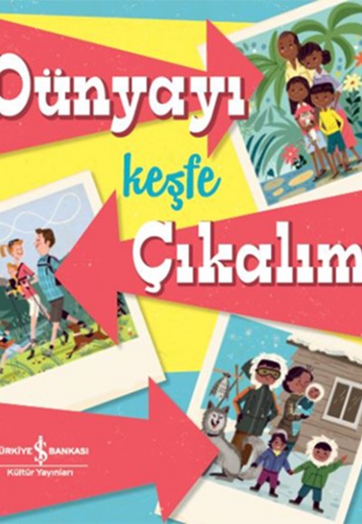 Dünyayı Keşfe Çıkalım