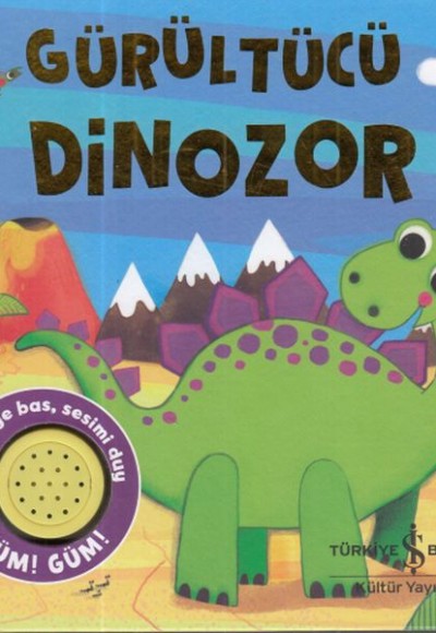 Gürültücü Dinozor