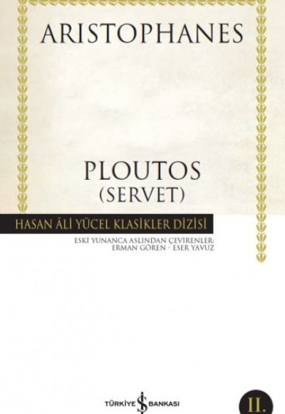 Ploutos (Servet) - Hasan Ali Yücel Klasikleri