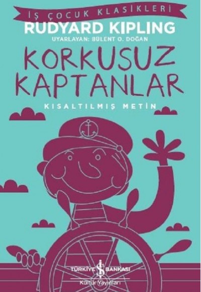 Korkusuz Kaptanlar-Kısaltılmış Metin