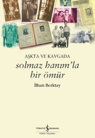 Solmaz Hanım’la Bir Ömür