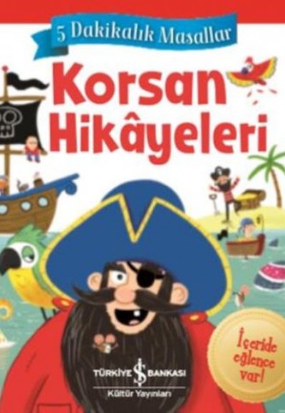 Korsan Hikayeleri - 5 Dakikalık Masallar (Ciltli)