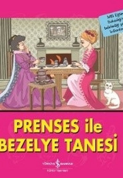 Prenses ile Bezelye Tanesi-İlk Okuma Kitaplarım