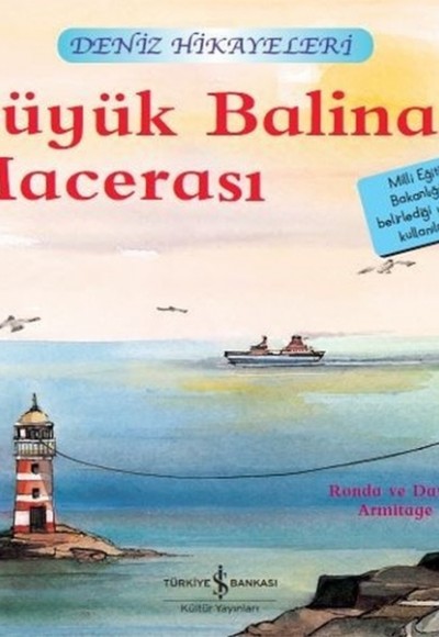 Büyük Balina Macerası-Deniz Hikayeleri-İlk Okuma Kitaplarım